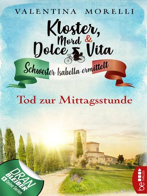 cover image of Kloster, Mord und Dolce Vita--Tod zur Mittagsstunde
